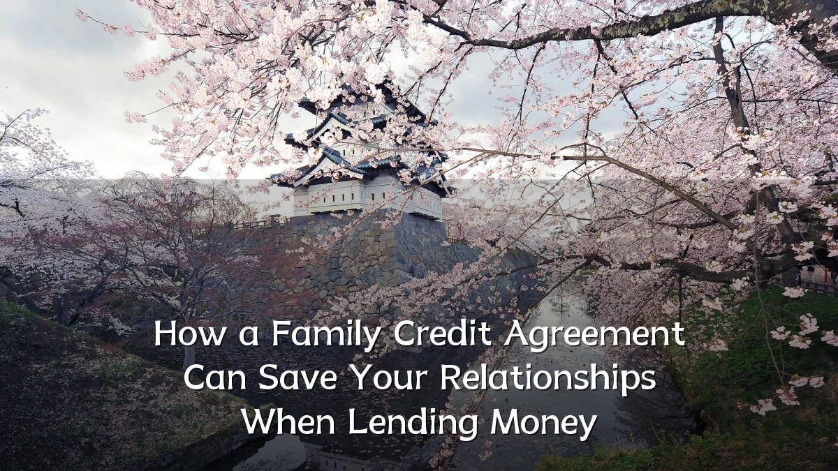 How a Family Credit Agreement Can Save Your Relationships When Lending Money